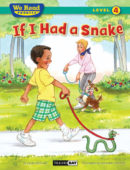 If I Had a Snake