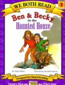 Ben & Becky in the Haunted House