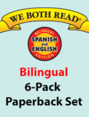 Bilingual-6-Pack -We Both Read-Spanish/English Sets (6 each of 43 titles)