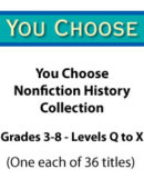 You Choose - Nonfiction History Collection (36 Titles)