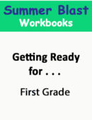 Summer Blast: Getting Ready for First Grade Workbook