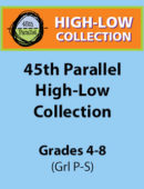 45th Parallel High-Low Collection-Grades 4-8 (32 titles)