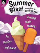 Summer Blast: Getting Ready for Fourth Grade Workbook