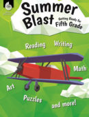 Summer Blast: Getting Ready for Fifth Grade Workbook