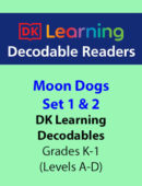 DK Learning Decodables - Moon Dogs (Sets 1 & 2)