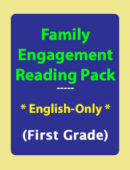 Family Engagement Reading Pack: (English Only)-First Grade