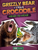 Grizzly versus Crocodile: Head to Head (Code Reader)