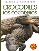 Crocodiles / Los cocodrilos (Bilingual High-Low Nonfiction)