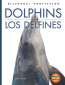 Dolphins / Los delfines (Bilingual High-Low Nonfiction)