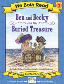 Ben & Becky and the Buried Treasure (We Both Read)